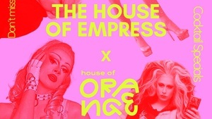 House Of Orange x House Of Empress