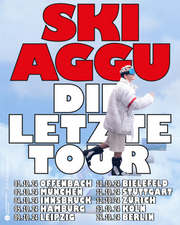 Ski Aggu - Die letzte Tour