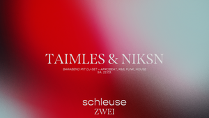 Barabend mit DJ-Set – TAIMLES & NIKSN