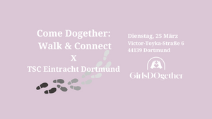 Come Dogether: Walk & Connect /w. TSC Eintracht Dortmund