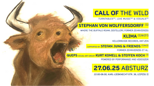 CALL OF THE WILD w/ Stephan von Wolffersdorff & Klima