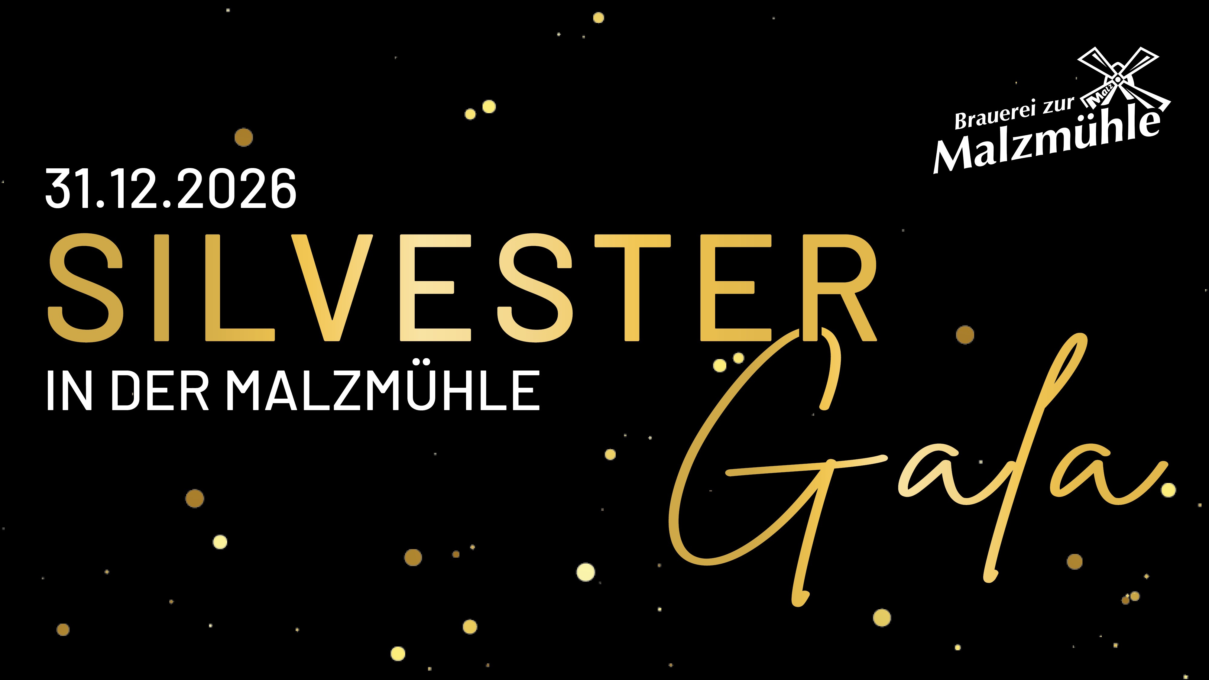Silvester Gala in der Malzmühle