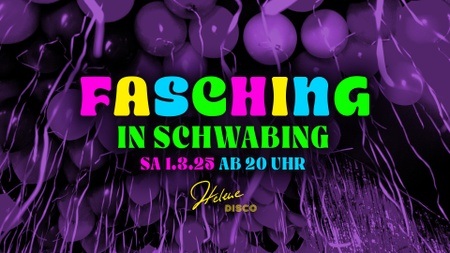 FASCHING in Schwabing 🎭 🎉