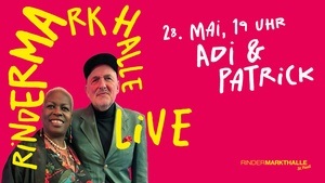 Rindermarkthalle Live – ADI & PATRICK