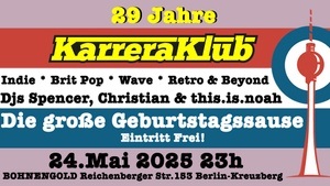 29 Jahre Karrera Klub Die grössten Hits aus 29 Jahren - Indie Classics - Brit Pop & Beyond - Wave - Retro