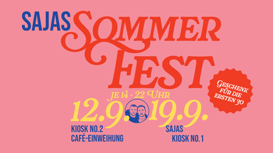 Sajas Café Einweihung & Kiosk Sommerfest 🧡🎉
