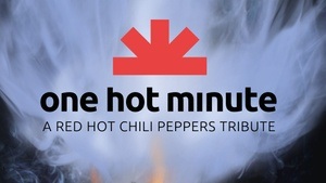 One Hot Minute: A Red Hot Chili Peppers Tribute Band
