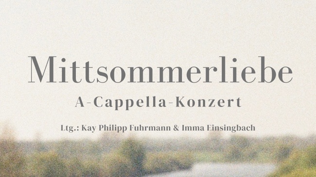 Mittsommerliebe - A-cappella-Konzert mit den Chören Northern Spirit und Vox Animae