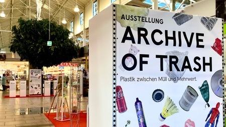 Ausstellung: Archive of Trash - Plastik zwischen Müll und Mehrwert