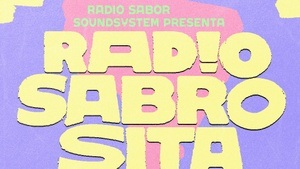 RADIO SABROSITA• JEDEN DONNERSTAG • AB 23 H IM VEEDEL CLUB