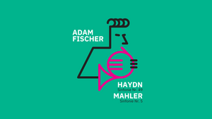 Rundfunk-Sinfonieorchester Berlin, Adam Fischer dirigiert Haydn & Mahler