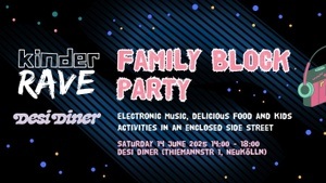 Kinder Rave - Family Block Party