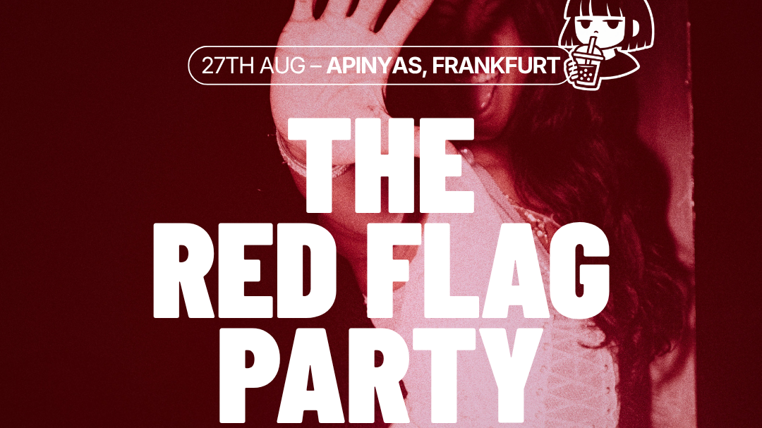 Titelbild der Veranstaltung The Red Flag Party (21-35)
