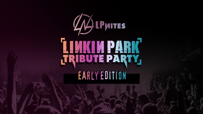 LPNites - LINKIN PARK - Tribute Party