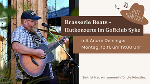 Brasserie Beats mit ANDRÉ DEININGER