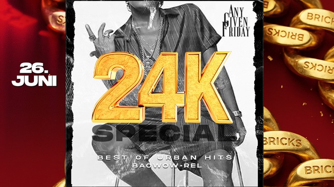 Any Given Friday - 24K Night - After The Concert Party