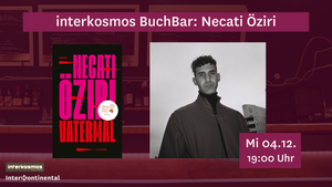 Interkosmos BuchBar mit Necati Öziri