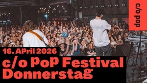 c/o pop Festival – Donnerstag