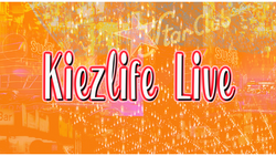 Kiezlife Live - Die Personality Show