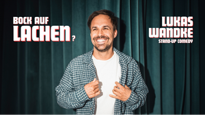 LACHEN - Lukas Wandke Stand-up Solo