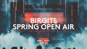 Birgits Spring Open Air - FREE ENTRY