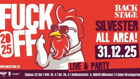 FUCK OFF 2025 - SILVESTER ALL AREA PARTY!