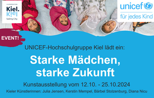 UNICEF-Kunstausstellung "Starke Mädchen, starke Zukunft" zum Weltmädchentag am 11.10.2024