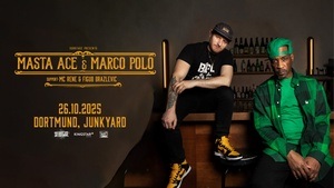 MASTA ACE & MARCO POLO  | Dortmund