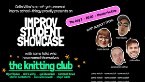 The Knitting Club - Improv Student Showcase