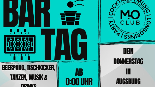 Titelbild der Veranstaltung Bar Tag - Mo Club Augsburg