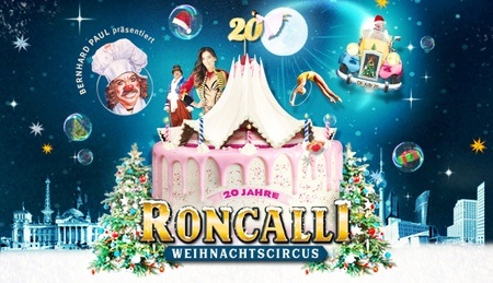 Der 20. Roncalli Weihnachtscircus