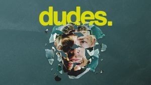 DUDES. - LIVE TOUR 2025