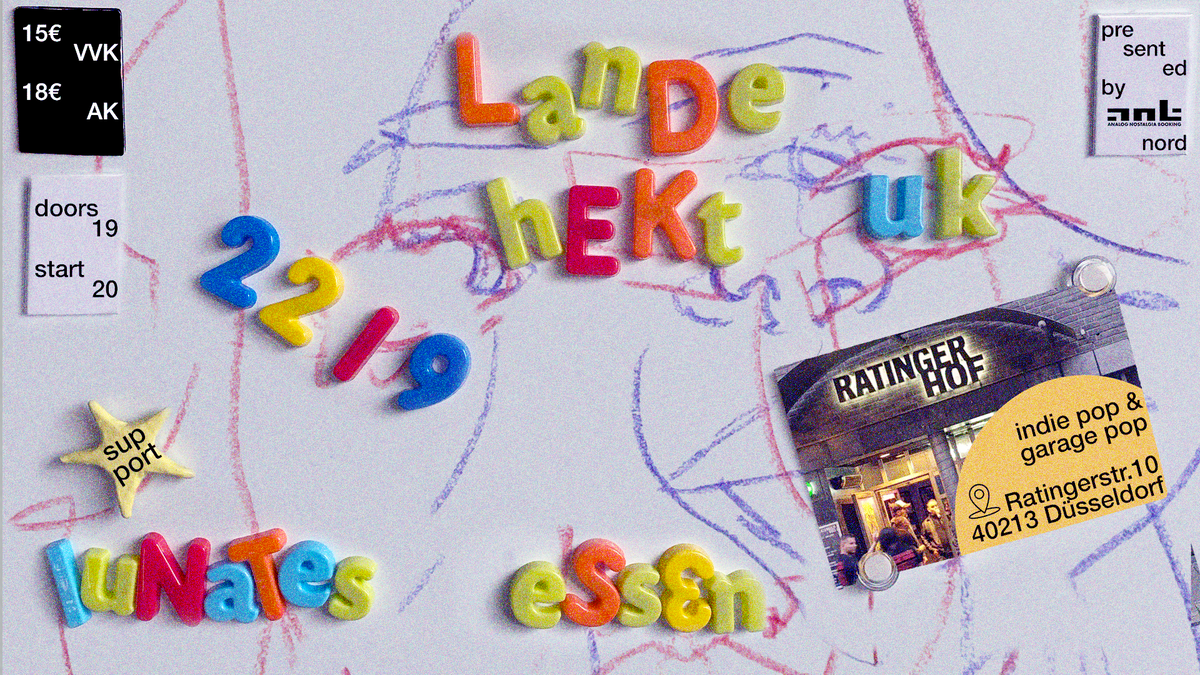 Lande Hekt (UK) & Lunates // presented by ANB Nord