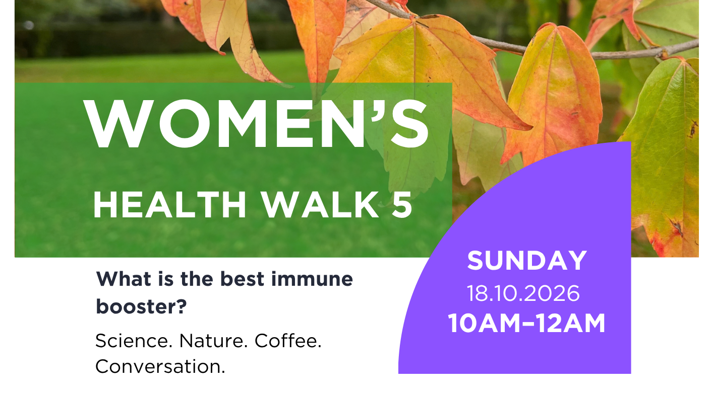 Women’s Health Walk #5. What is the best immune booster?