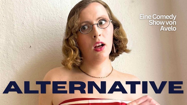 ALTERNATIVE FÜR DEUTSCHLAND - Eine Comedy Show von Avelo