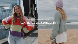 Cardigan/Sweater STRICKEN LERNEN - Fortgeschrittener Kurs 4x2h
