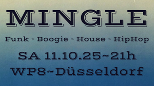 Mingle - Funk, Boogie, House, HipHop