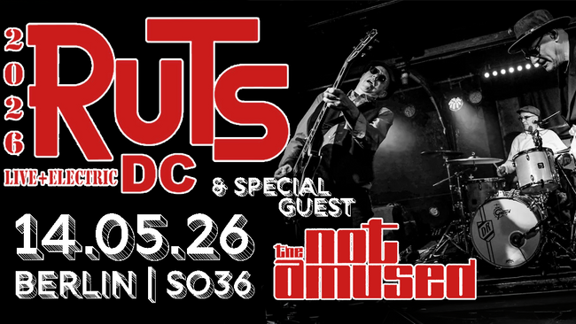 The Ruts DC + The Not Amused