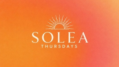 Solea Thursdays - Grand Opening