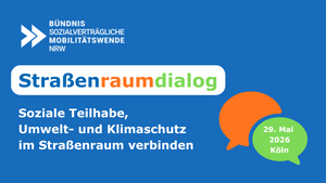 Straßenraumdialog