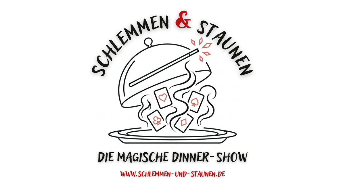 Schlemmen & Staunen - die magische Dinnershow