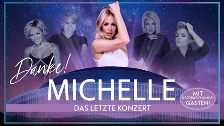 Michelle | Zum letzten Mal - Die Abschiedstournee 2026
