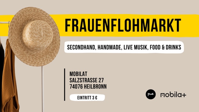 Frauenflohmarkt by pue im Mobilat Heilbronn