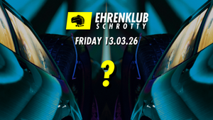 EhrenKlub im Schrotty #11