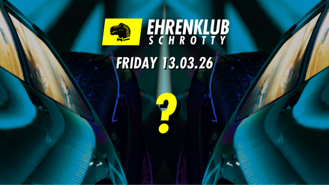 EhrenKlub im Schrotty #11