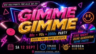 Gimme Gimme 80s & 90s Party Cologne