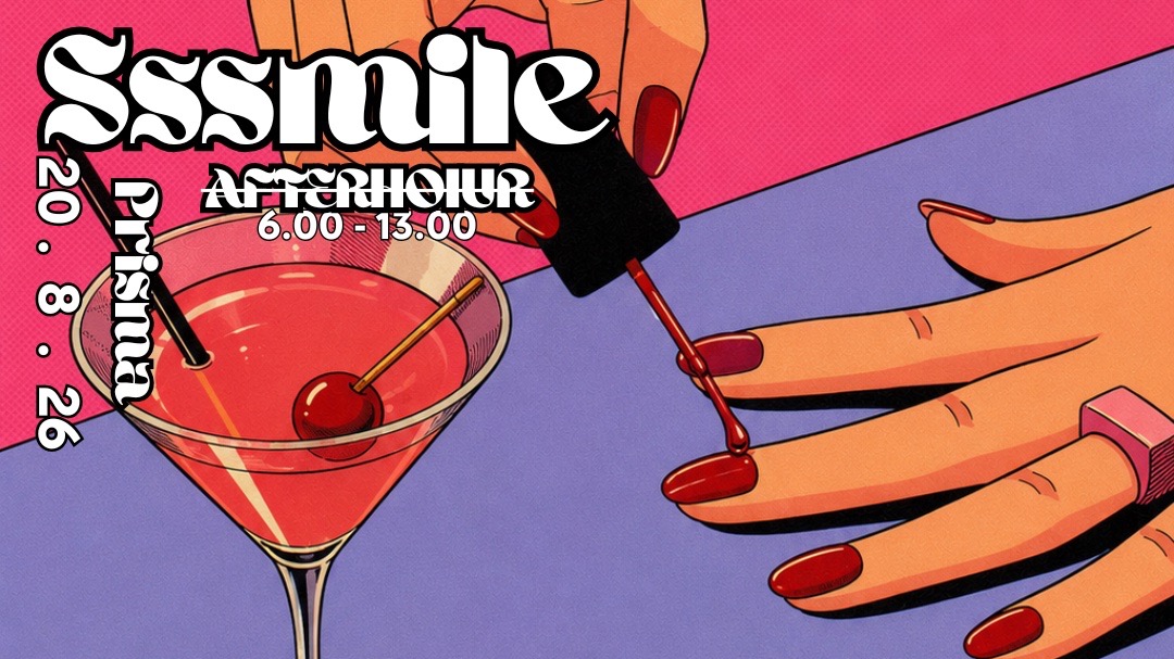 Titelbild der Veranstaltung Sssmile Afterhour