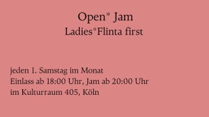 Open* Jam + Konzert "My Sister Grenadine"