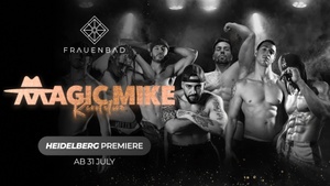 MAGIC MIKE SHOW – MAGIC MIKE REVOLUTION