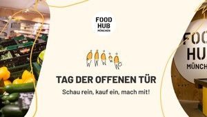 Tag der offenen Tür – Schnuppertag im FoodHub